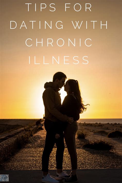 dating chronic illness